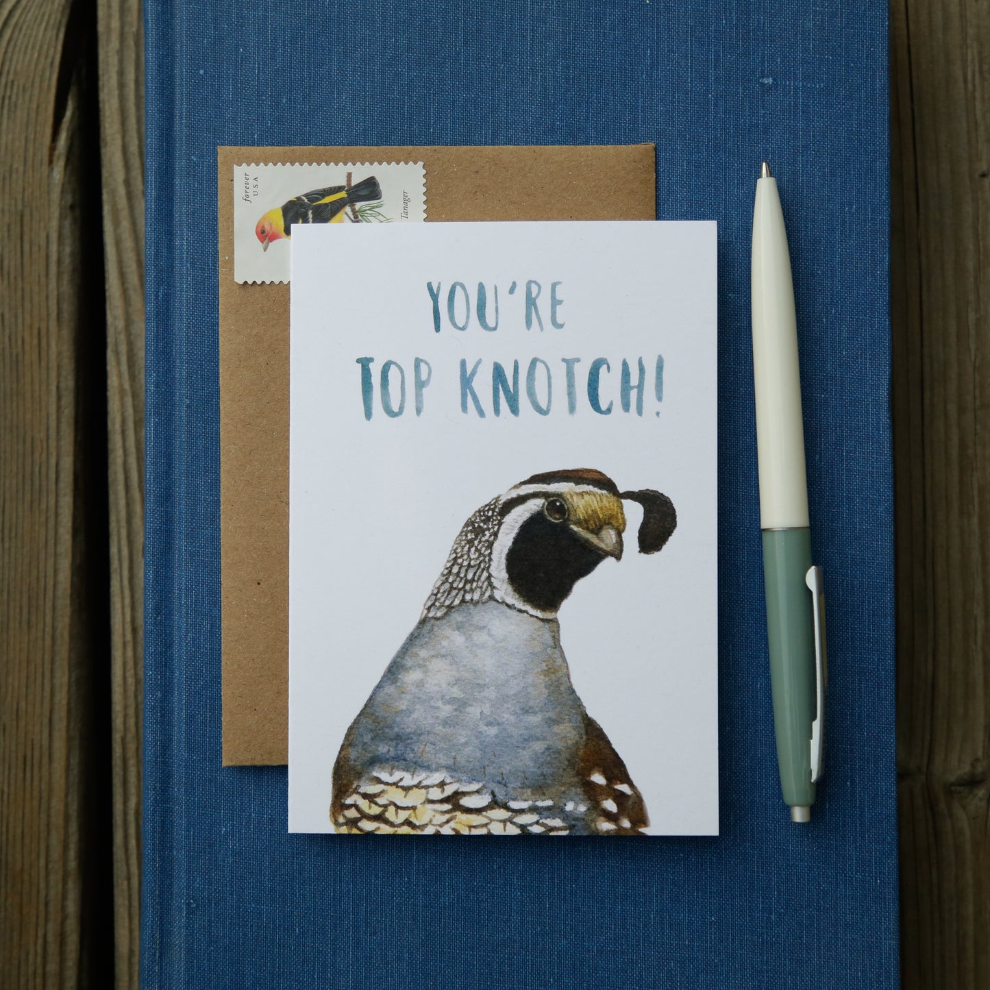 You're Top Knotch! - California Quail Greeting Card