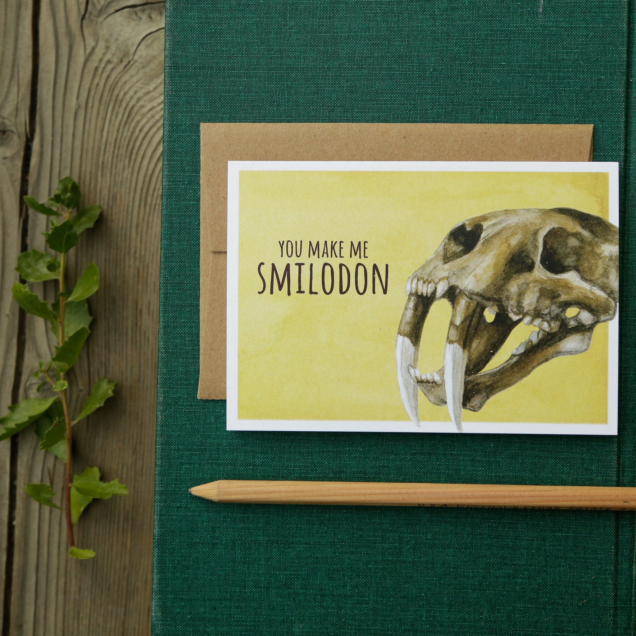 You make me SMILOdon! - California Saber-Tooth Cat Greeting Card