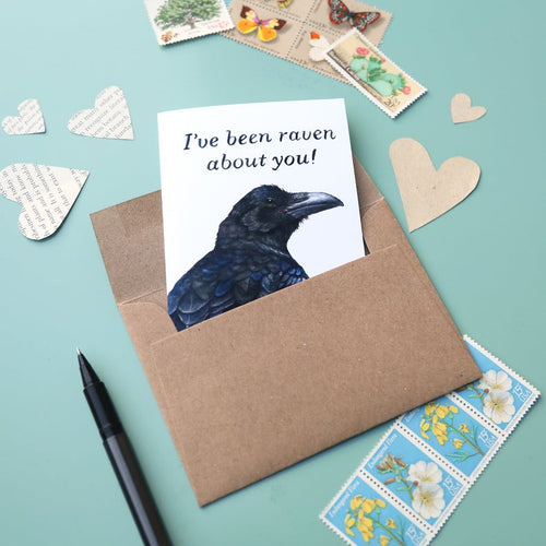 Load image 1 in gallery view. I've Been Raven About You! - Raven Appreciation Card