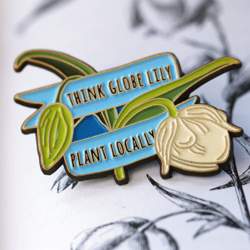 Load image 1 in gallery view. Think Globe Lily, Plant Locally Enamel Pin: California Native Plant Pin
